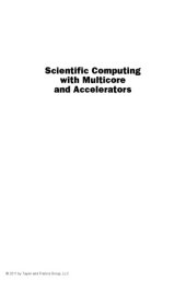 book Scientific Computing with Multicore and Accelerators (Chapman & Hall CRC Computational Science)