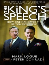 book The King's Speech: How One Man Saved the British Monarchy