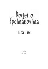 book Dosijei o Spelmanovima