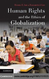 book Human Rights and the Ethics of Globalization