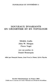 book Nouveaux invariants en géométrie et en topologie