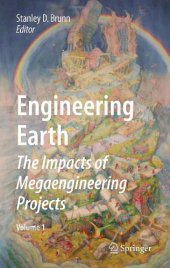 book Engineering Earth: The Impacts of Megaengineering Projects