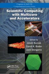 book Scientific Computing with Multicore and Accelerators (Chapman & Hall CRC Computational Science)