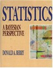 book Statistics: A Bayesian Perspective