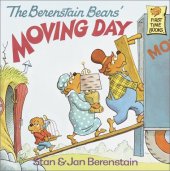 book The Berenstain Bears' Moving Day (First Time Books(R))