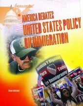 book America Debates United States Policy on Immigration