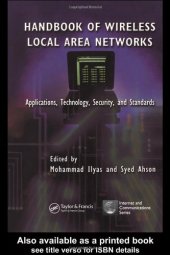 book Handbook of Wireless Local Area Networks: Applications, Technology, Security, and Standards (Internet and Communications)