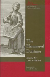 book The Hammered Dulcimer: poems by Lisa Williams (May Swenson Poetry Award Series)