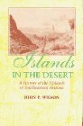 book Islands in the Desert: A History of the Uplands of Southeastern Arizona