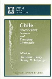 book Chile: Recent Policy Lessons and Emerging Challenges (Wbi Development Studies)