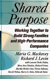 book Shared Purpose: Working Together to Build Strong Families and High-Performance Companies