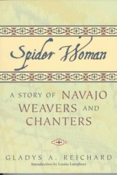 book Spider Woman: A Story of Navajo Weavers and Chanters