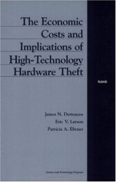 book The Economic Costs and Implications of High-Technology Hardware Theft