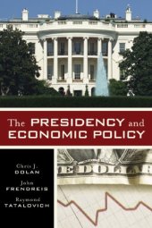 book The presidency and economic policy