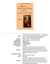 book Shaiva Devotional Songs of Kashmir: A Translation and Study of Utpaladevas Shivastotravali