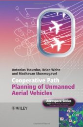 book Cooperative Path Planning of Unmanned Aerial Vehicles (Aerospace Series (PEP))