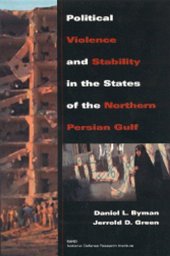 book Political Violence and Stability in The States Of The Northern Persian Gulf (1999)