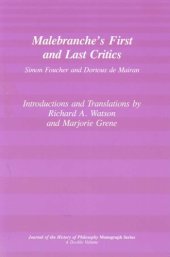 book Malebranche's First and Last Critics: Simon Foucher and Dortius de Mairan (Journal of the History of Philosphy)