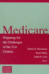 book Medicare: Preparing for the Challenges of the 21st Century (Conference of the National Academy of Social Insurance)