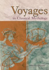 book Voyages in Classical Mythology