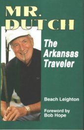 book Mr Dutch: The Arkansas Traveler