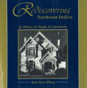 book Rediscovering Northwest Denver: Its History, Its People, Its Landmarks