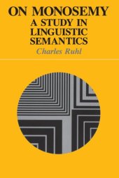 book On Monosemy: A Study in Linguistics Semantics