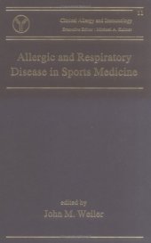 book Allergic and Respiratory Disease in Sports Medicine (Clinical Allergy and Immunology)