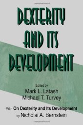 book Dexterity and Its Development