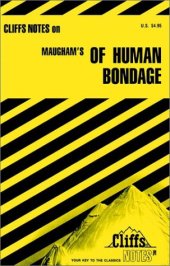 book Of Human Bondage (Cliffs Notes)