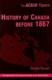 book History of Canada Before 1867 (Acsus Papers)