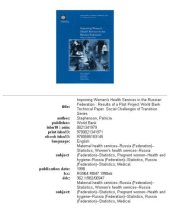 book Improving Women's Health Services in the Russian Federation: Results of a Pilot Project (World Bank Technical Paper)