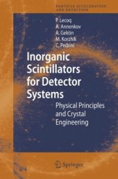 book Inorganic Scintillators for Detector Systems: Physical Principles and Crystal Engineering (Particle Acceleration and Detection)