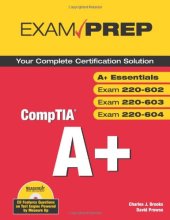 book CompTIA A+ Exam Prep (Exams A+ Essentials, 220-602, 220-603, 220-604) (Exam Prep)