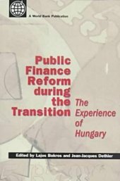 book Public Finance Reform During the Transition: The Experience of Hungary