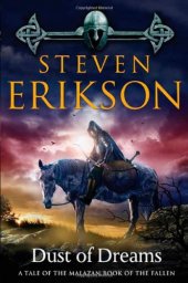 book Dust of Dreams (The Malazan Book of the Fallen, Book 9)