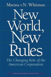 book New World, New Rules: The Changing Role of the American Corporation