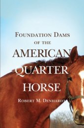 book FOUNDATION DAMS OF THE AMERICAN QUARTER HORSE