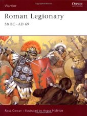 book Roman Legionary 58 BC-AD 69