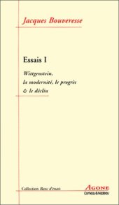 book Essais : Wittgenstein, la modernité, le progrès & le déclin