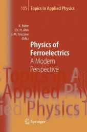 book Physics of Ferroelectrics: A Modern Perspective