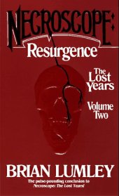 book Necroscope: The Lost Years, Volume Two, Resurgence :