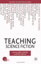 book Teaching Science Fiction (Teaching the New English)