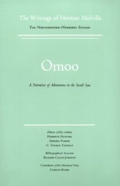 book Omoo: A Narrative of Adventures in the South Seas, Volume Two, Scholarly Edition (Melville)