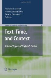 book Text, Time, and Context: Selected Papers of Carlota S. Smith