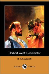 book Herbert West: Reanimator