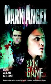 book Dark Angel: Skin Game