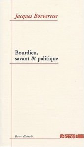 book Bourdieu, savant & politique