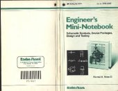 book Engineer's Mini-Notebook: Schematic Symbols, Device Packages, Design and Testing