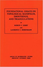 book Foundational Essays on Topological Manifolds, Smoothing and Triangulations